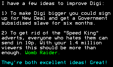 You have messed-up: Digitiser letters